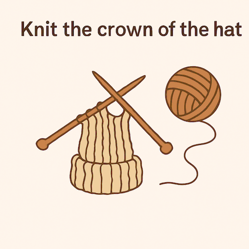 Knit the crown of the hat